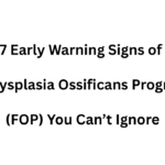 7 Early Warning Signs of Fibrodysplasia Ossificans Progressiva (FOP) You Can’t Ignore